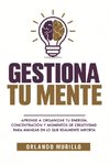 GESTIONA TU MENTE