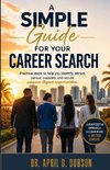 A Simple Guide for Your Career Search