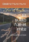 El suelo fue el imite