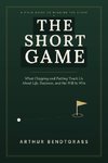 The Short Game
