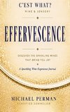 EFFERVESCENCE Wine Experience Journal - Color