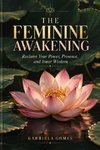 The Feminine Awakening