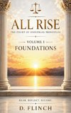 ALL RISE - Volume I