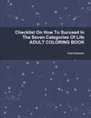 Checklist On How To Succeed In The Seven Categories Of Life ADULT COLORING BOOK