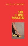 Sir, Lord, Master