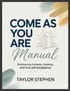 Come As You Are Manual