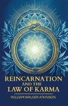 Reincarnation and the Law of Karma