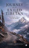 Journey of an Exiled Tibetan
