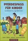 Pferdespaß für Kinder - Grundwissen für junge Reiter:innen