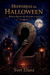 HISTORIAS DE HALLOWEEN 2