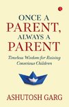 Once A Parent, Always A Parent