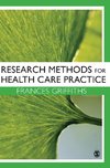 Griffiths, F: Research Methods for Health Care Practice