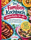 Das Familienkochbuch - Winterküche für alle