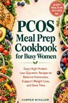 PCOS Meal Prep Cookbook for Busy Women