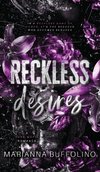Reckless Desires