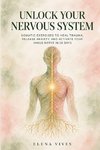 Unlock Your Nervous System