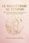 Le Magnétisme au Féminin