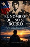 EL NOMBRE QUE NO SE BORRÓ