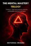 The Mental Mastery Trilogy