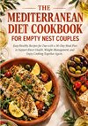 THE MEDITERRANEAN DIET COOKBOOK FOR EMPTY NEST COUPLES