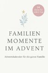 Familienmomente im Advent
