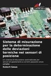 Sistema di misurazione per la determinazione delle deviazioni termiche nei sensori di posizione