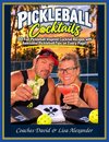 Pickleball Cocktails