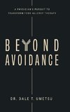 Beyond Avoidance