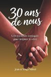 30 ans de nous