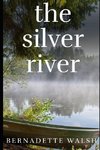 The Silver River