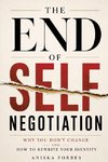 The End of Self-Negotiation