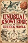 Unusual Knowledge for Curious People
