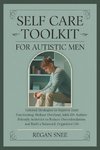 Self Care Toolkit For Autistic Men