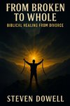 From Broken to Whole