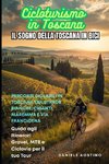 Cicloturismo in Toscana