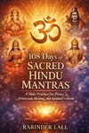 108 Days of Sacred Hindu Mantras