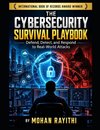 The Cybersecurity Survival Playbook