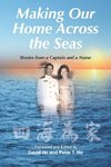 Making Our Home Across the Seas
