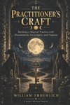 The Practitioner's Craft