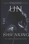 The UnShrinking