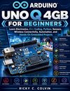 Arduino UNO Q 4GB for Beginners