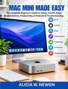 MAC MINI MADE EASY