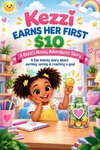 Kezzi Earns Her First $10
