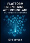 PLATFORM ENGINEERING WITH CROSSPLANE