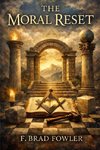 The Moral Reset