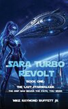 Sara Turbo Revolt