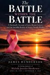 The Battle Within The Battle