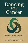 Dancing with Cancer