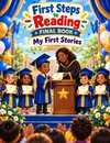 FIRST STEPS TO READING