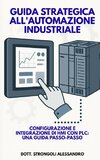 Guida strategica all'automazione industriale